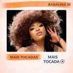 Babalwa M â€“ Mais Tocadas ðŸŽµ