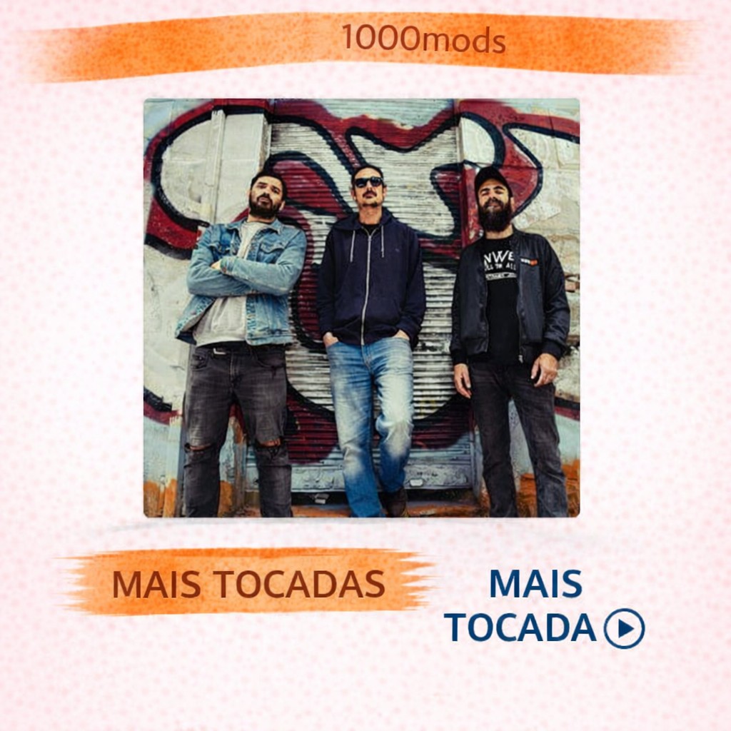 1000mods – Mais Tocadas 🎵