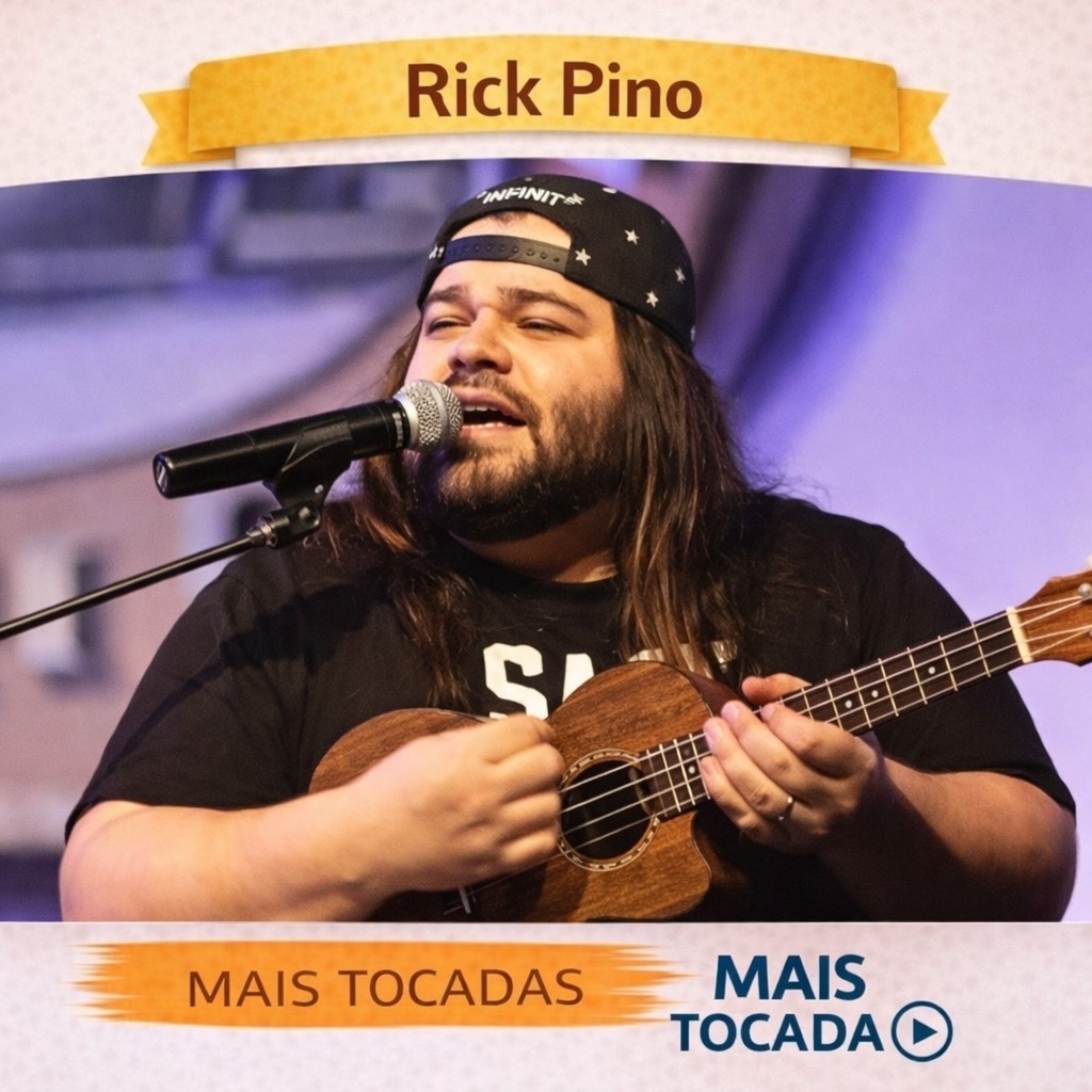 Rick Pino – Mais Tocadas 🎵