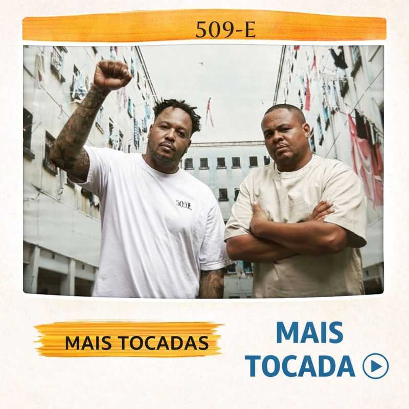 509-E – Mais Tocadas 🎵 (Atualizado em 02/02/2026)