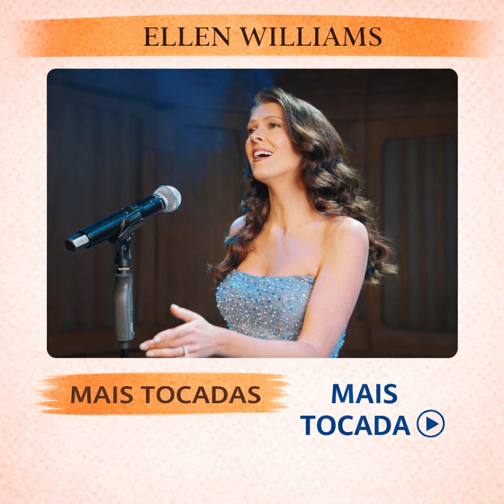 Ellen Williams – Mais Tocadas 🎵