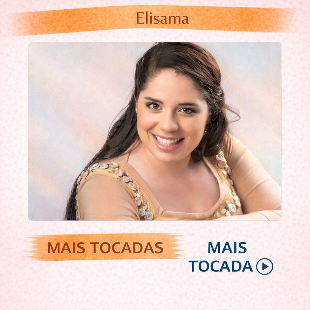 Elisama – Mais Tocadas 🎵