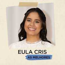 Eula Cris – As Melhores | Gospel, Sertanejo Gospel & Música Pentecostal