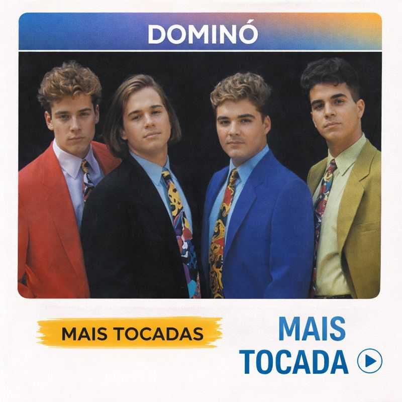 Domino – Mais Tocadas | Playlist Essencial