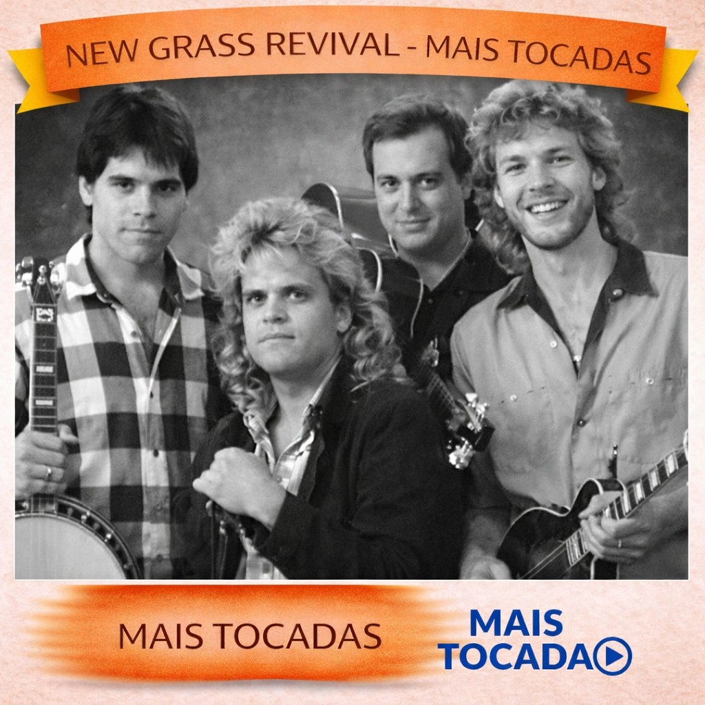 New Grass Revival – Mais Tocadas 🎵