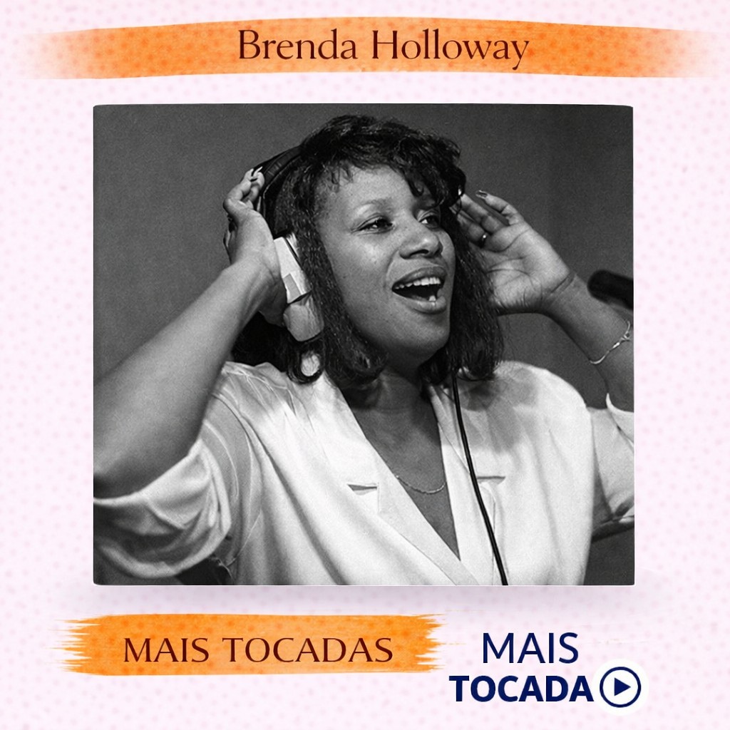 Brenda Holloway – Mais Tocadas 🎵