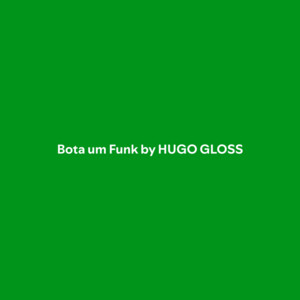 Bota Um Funk – Mais Tocadas 🎵