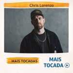 Chris Lorenzo â€“ Mais Tocadas ðŸŽµ (Atualizado em 01/02/2026)