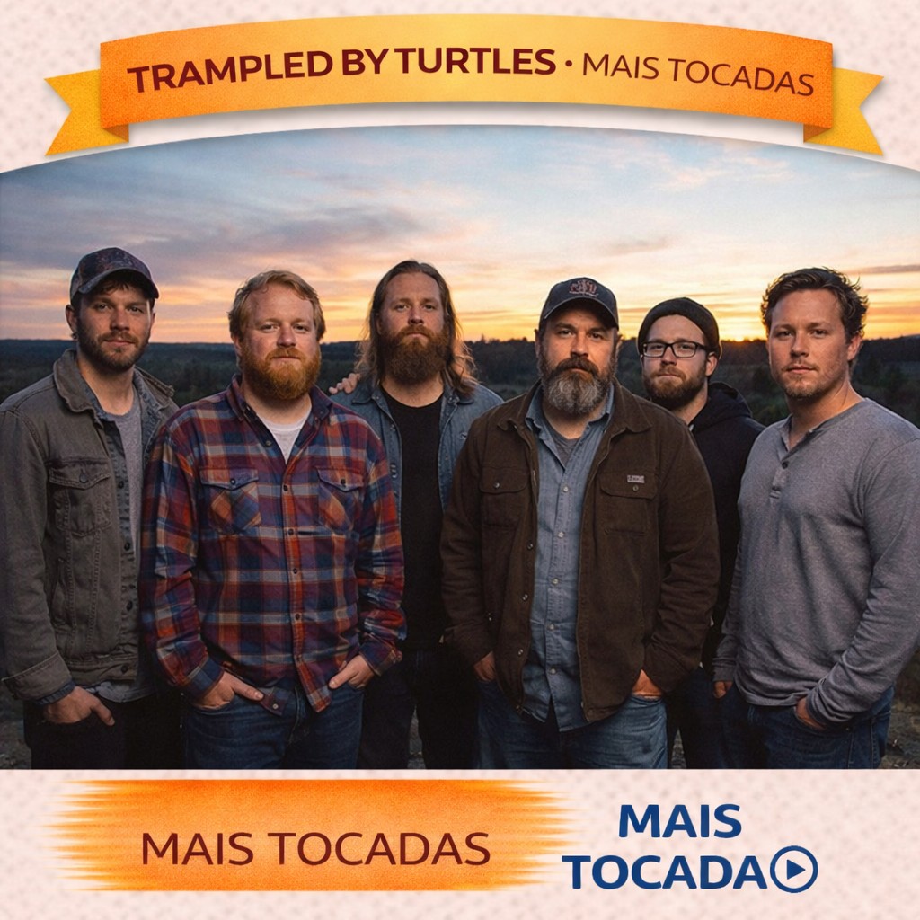 Trampled by Turtles – Mais Tocadas 🎵