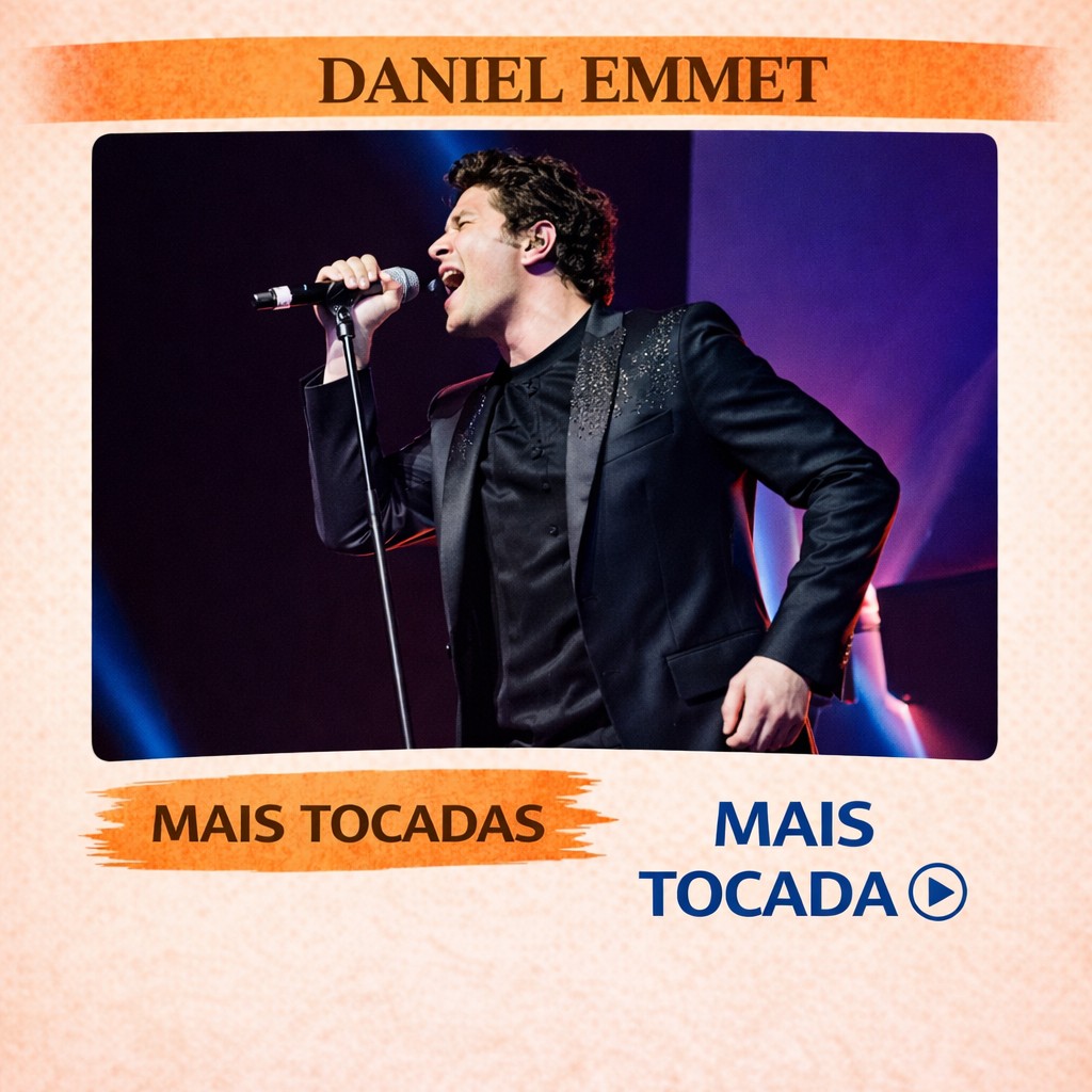 Daniel Emmet – Mais Tocadas 🎵