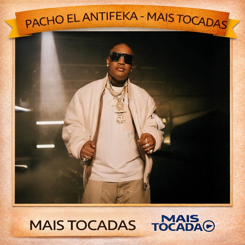 Pacho El Antifeka – Mais Tocadas 🎵