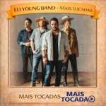 Eli Young Band â€“ Mais Tocadas ðŸŽµ