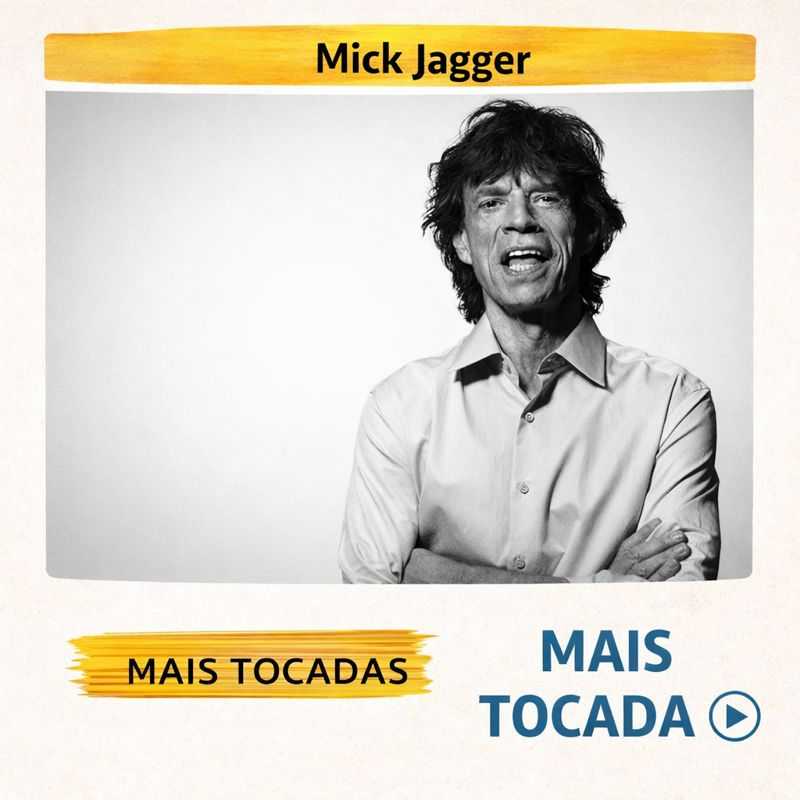 Mick Jagger – Mais Tocadas | Rock Clássico e Hits Solo Inesquecíveis