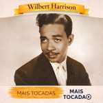 Wilbert Harrison â€“ Mais Tocadas ðŸŽµ