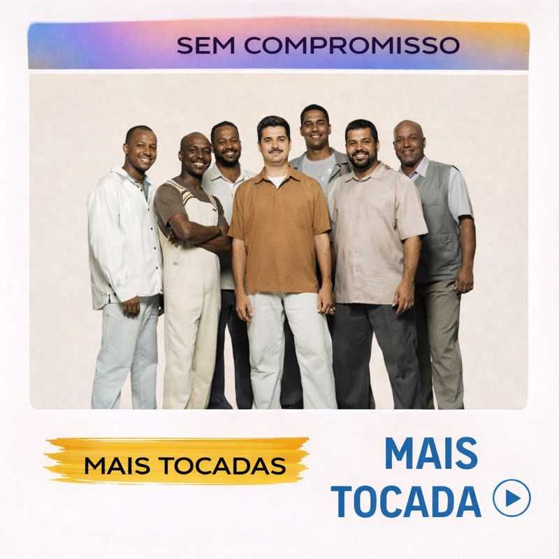 Sem Compromisso – Mais Tocadas 🎵 (Atualizado em 3 de fevereiro de 2026)