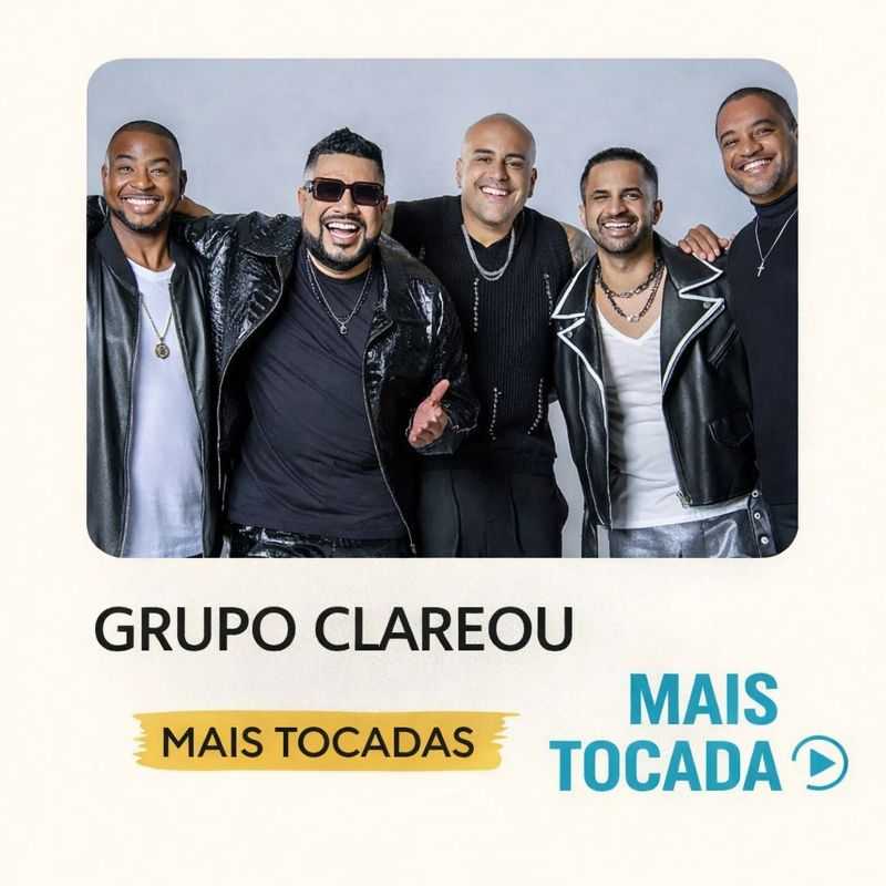 Grupo Clareou – Mais Tocadas | Pagode & Samba
