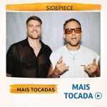 Sidepiece â€“ Mais Tocadas ðŸŽµ (Atualizado em 01/02/2026)