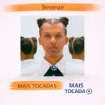 Stromae â€“ Mais Tocadas ðŸŽµ