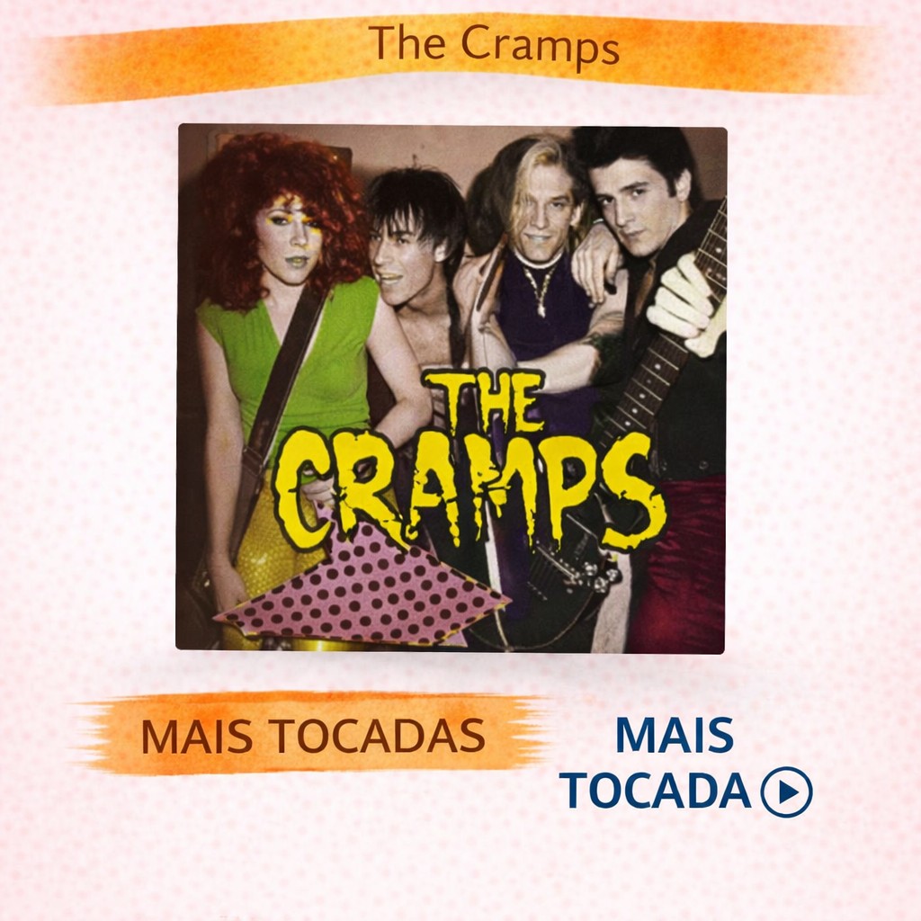 The Cramps – Mais Tocadas 🎵