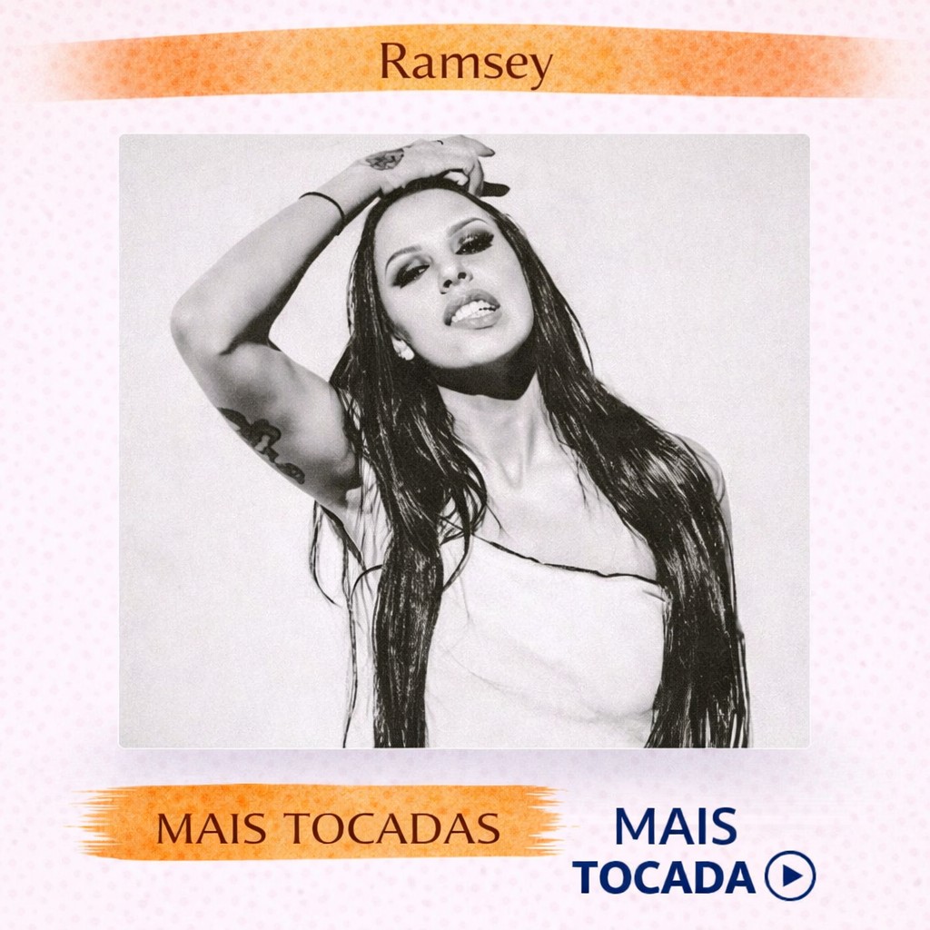 Ramsey – Mais Tocadas 🎵