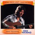 Tony Rice Unit â€“ Mais Tocadas ðŸŽµ