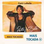 Patti LaBelle â€“ Mais Tocadas ðŸŽµ (Atualizado em 02/02/2026)