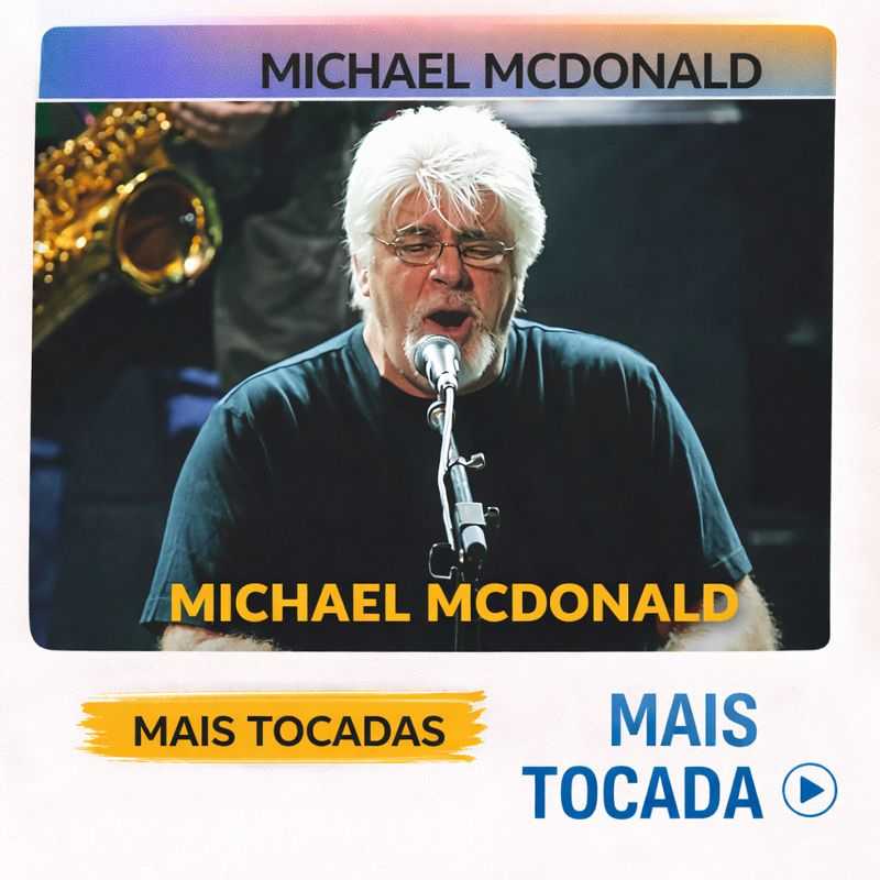 Michael McDonald – Mais Tocadas | Yacht Rock (Playlist)