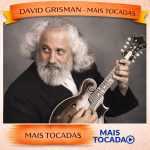 David Grisman – Mais Tocadas 🎵