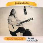 Janis Martin â€“ Mais Tocadas ðŸŽµ