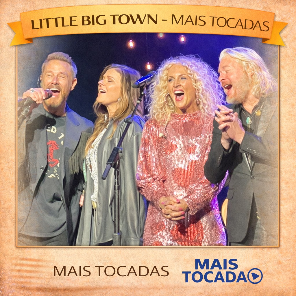 Little Big Town – Mais Tocadas 🎵