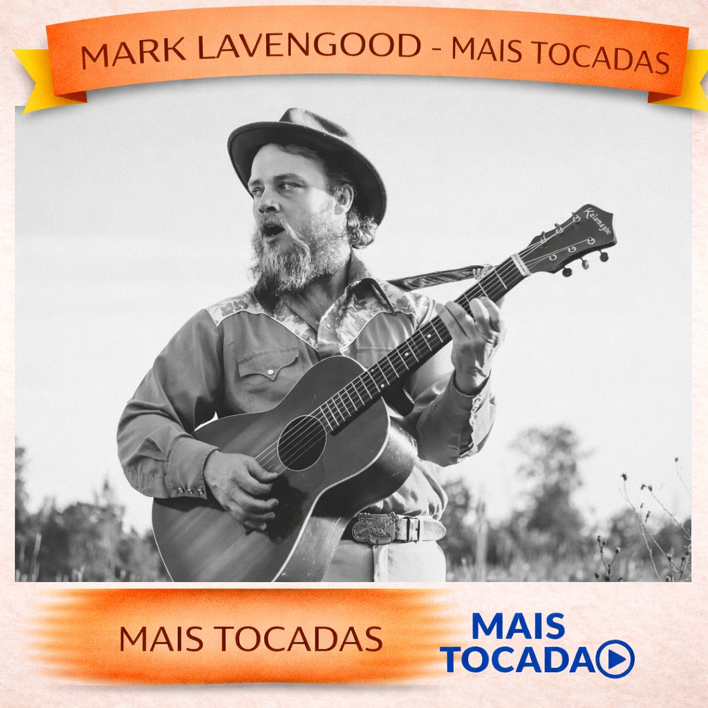 Mark Lavengood – Mais Tocadas 🎵
