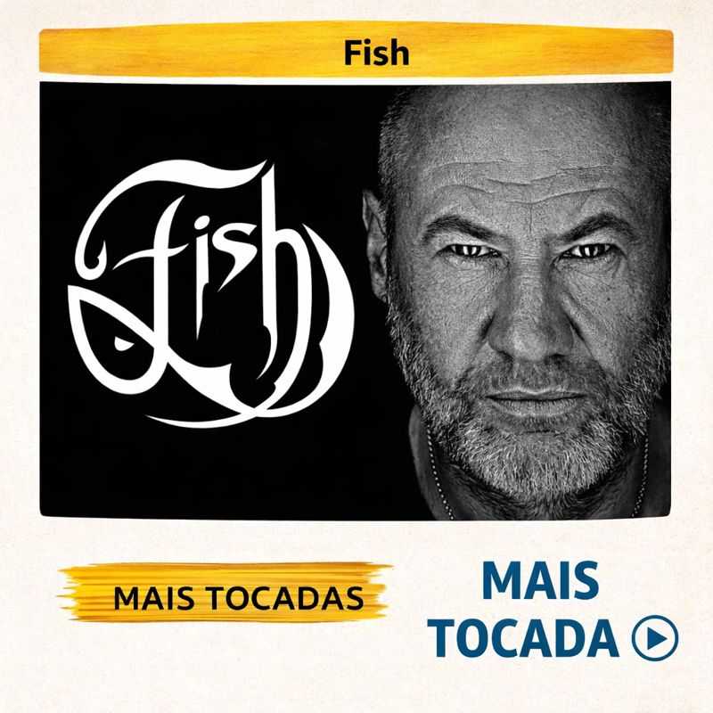 Fish – Músicas Mais Tocadas | Playlist Atualizada