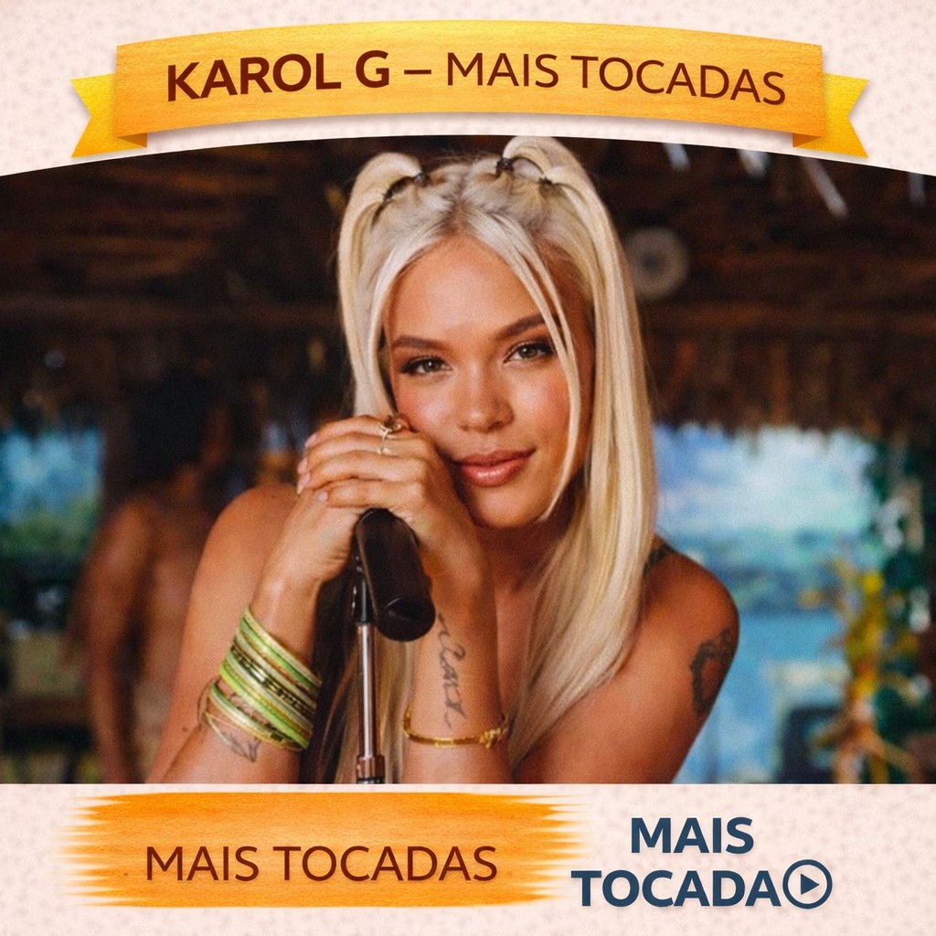 Karol G – Mais Tocadas 🎵