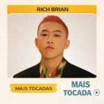 Rich Brian â€“ Mais Tocadas ðŸŽµ (Atualizado em 12/03/2026)