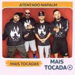 Napalm â€“ Mais Tocadas ðŸŽµ (Atualizado em 18/03/2026)
