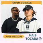 Rap Da Verdade â€“ Mais Tocadas ðŸŽµ (Atualizado em 19/03/2026)