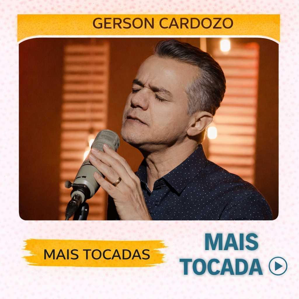 Gerson Cardozo – Mais Tocadas 🎵 (Louvores Gospel)