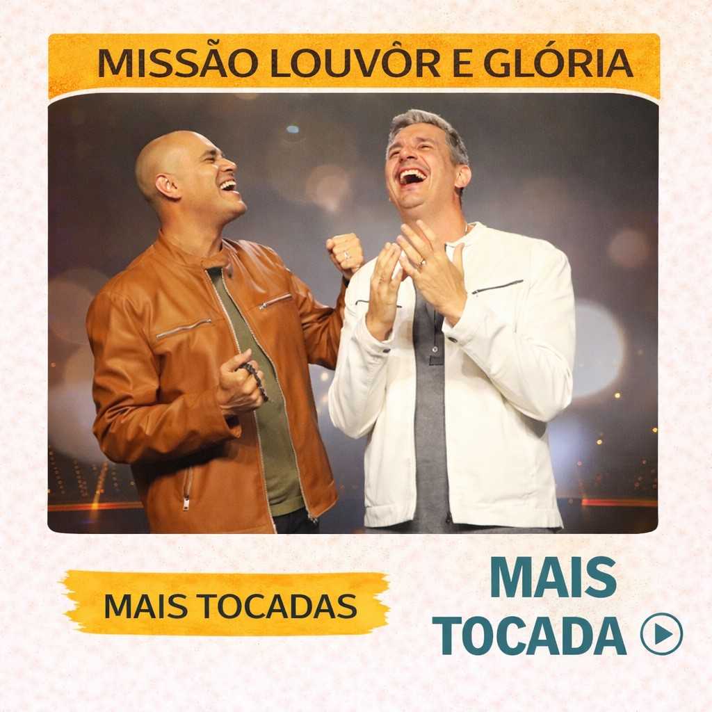 Missão Louvor e Glória – Mais Tocadas 🎵 (Atualizado em 13/03/2026)