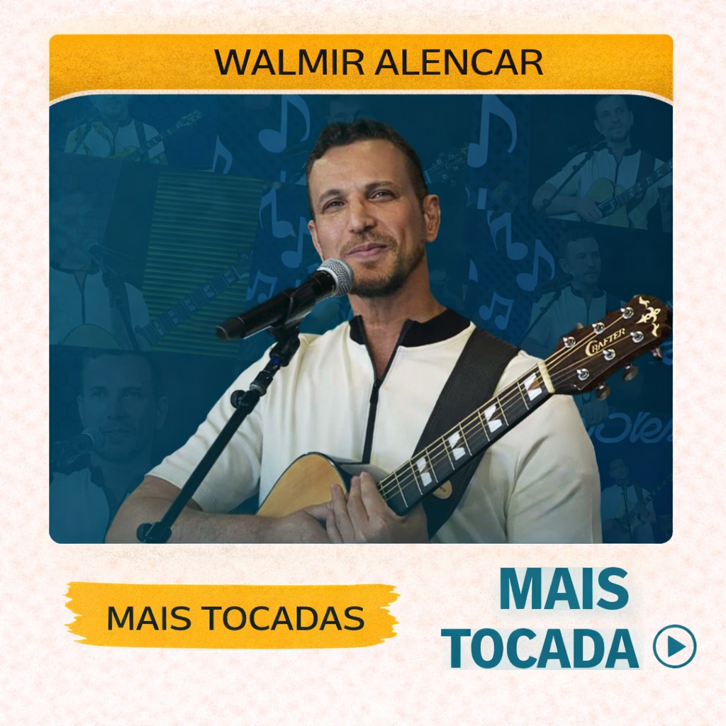 Walmir Alencar – Mais Tocadas 🎵 (Atualizado em 12/03/2026)
