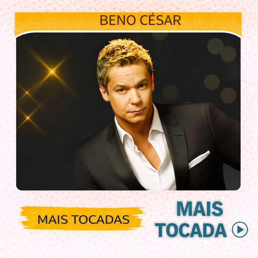 Beno Cesar – Mais Tocadas 🎵 (Louvores e Sucessos Gospel)