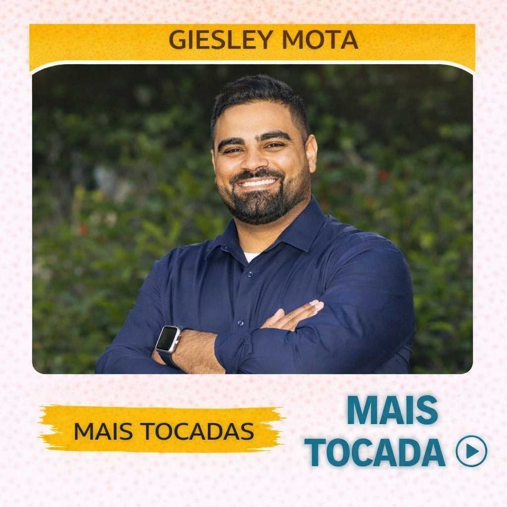 Giesley Mota – Mais Tocadas 🎵 (Louvores Gospel)