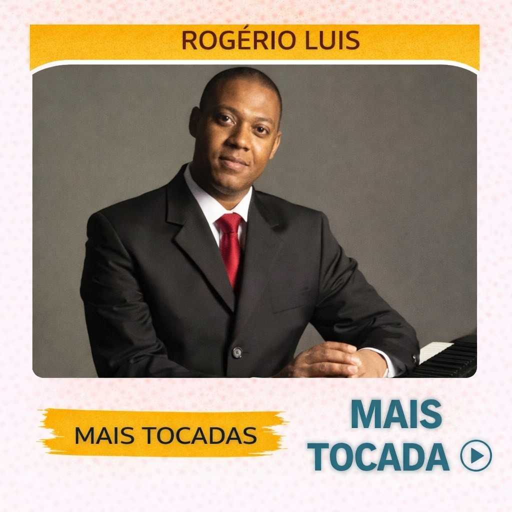 Rogério Luis – Mais Tocadas 🎵 (Louvores Gospel)