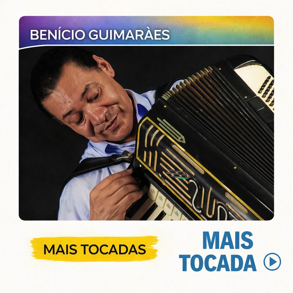 Benício Guimarães – Mais Tocadas 🎵 (Atualizado em 04/03/2026)