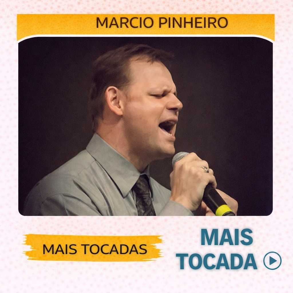 Marcio Pinheiro – Mais Tocadas 🎵 (Louvores Gospel)