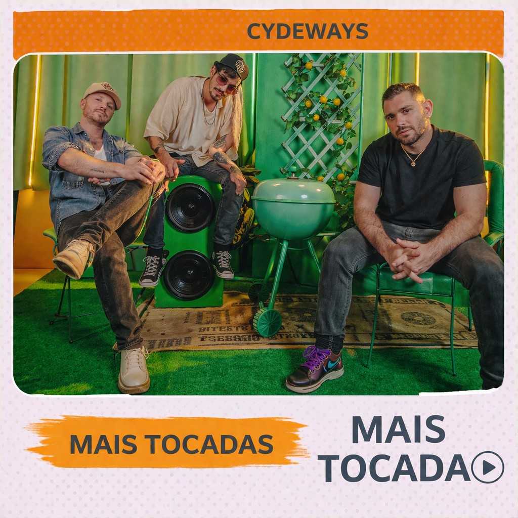Cydeways – Mais Tocadas 🎵 (Atualizado em 23/03/2026)