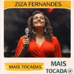 Ziza Fernandes â€“ Mais Tocadas ðŸŽµ (Atualizado em 13/03/2026)