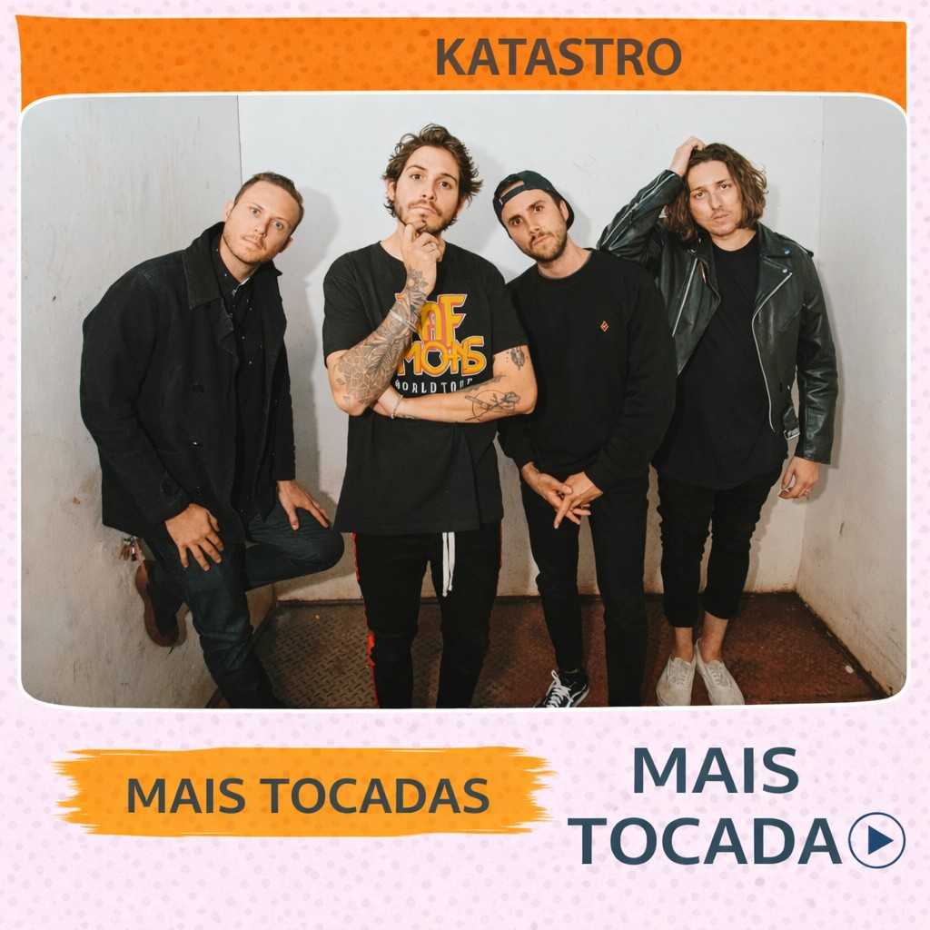 Katastro – Mais Tocadas 🎵 (Atualizado em 23/03/2026)