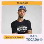 ThiagÃ£o â€“ Mais Tocadas ðŸŽµ (Atualizado em 19/03/2026)