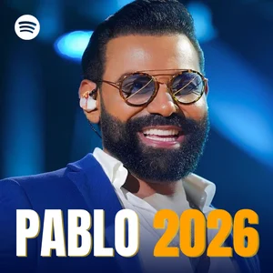 Pablo 2026: As Melhores Novas e Antigas 🎵 Playlist de Arrocha