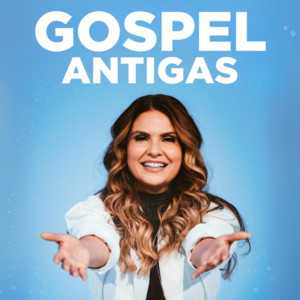 Gospel Antigas: Só as Melhores 🎵 Playlist com Clássicos Inesquecíveis
